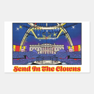 Politieke Satire Stuur De Clowns Het Witte Huis Rechthoekige Sticker