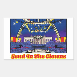 Politieke Satire Stuur De Clowns Het Witte Huis Rechthoekige Sticker