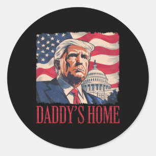 Politieke verklaring Daddy's Home Trump Tee - Here Ronde Sticker