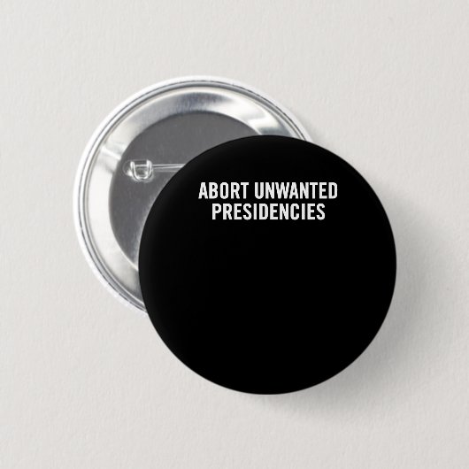 Politieke verzetskunst – abortus van ongewenste pr ronde button 5,7 cm (Voorkant /achterkant)