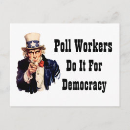 Politieke werknemers doen het voor de democratie briefkaart