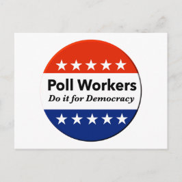 Politieke werknemers doen het voor de democratie briefkaart