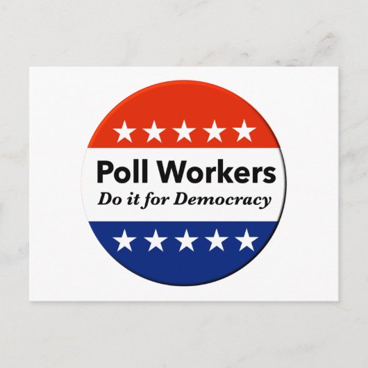 Politieke werknemers doen het voor de democratie briefkaart (Voorkant)
