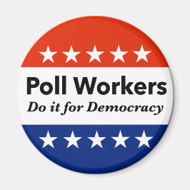 Politieke werknemers doen het voor de democratie magneet