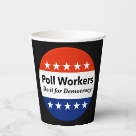 Politieke werknemers doen het voor de democratie papieren bekers