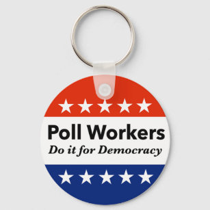Politieke werknemers doen het voor de democratie sleutelhanger
