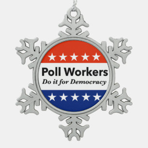Politieke werknemers doen het voor de democratie tin sneeuwvlok ornament