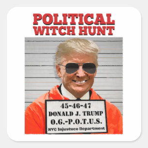 Politieke Witch Hunt van Donald Trump Vierkante Sticker