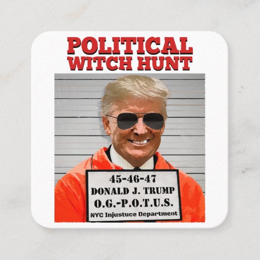 Politieke Witch Hunt van Donald Trump Vierkante Visitekaartje (Voorkant)