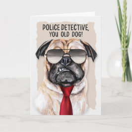 Politierechercheur Funny Pug Dog Retirement Kaart