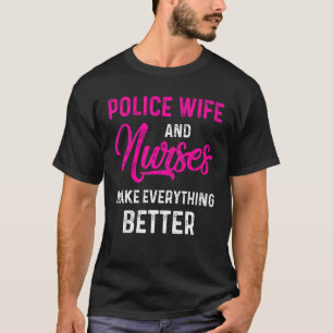 Politievrouw verpleegster Life Rn mam 41 T-shirt