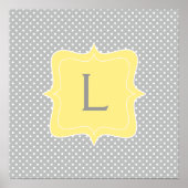 Polka Dot Gray and Yellow Monogram Poster (Voorkant)