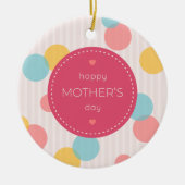 Polka Dots Happy Moederdag | ORNAMENT (Voorkant)