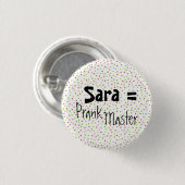 polka dots, Sara = PrankMaster Ronde Button 3,2 Cm (Voorkant /achterkant)