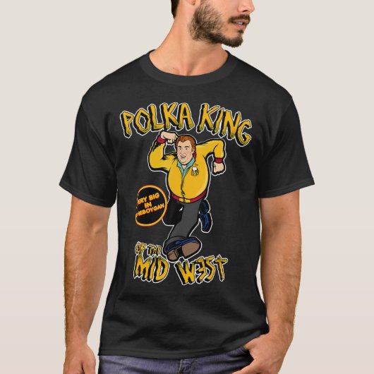 Polka koning van het Midwesten T-shirt (Voorkant)