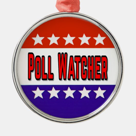Poll Watcher Metalen Ornament (Voorkant)