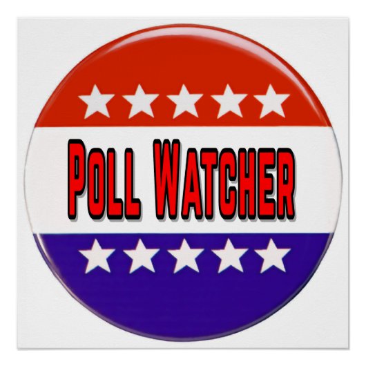 Poll Watcher Perfect Poster (Voorkant)
