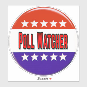 Poll Watcher Sticker