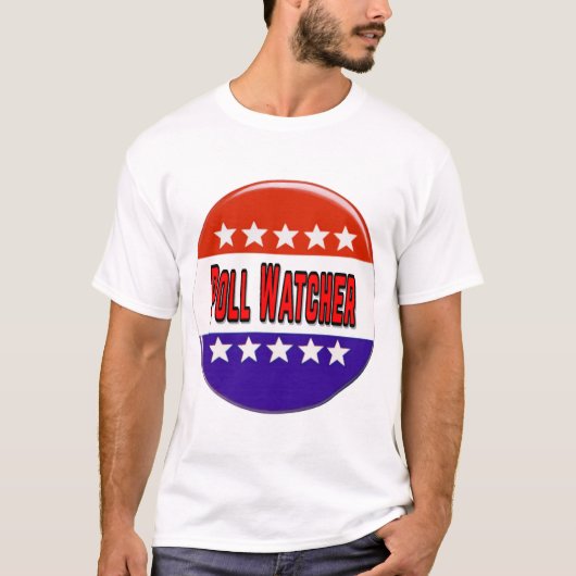Poll Watcher T-shirt (Voorkant)