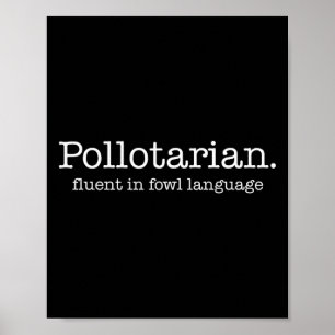 Pollotariër Vloeiend In Kippen Taal Grappige Kip Poster