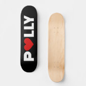 Polly Love Skateboard (Voorkant)