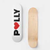 Polly Love Skateboard (Voorkant)