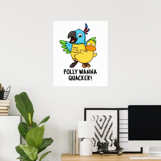 Polly Wanna Quacker Funny Animal Pun Poster (Thuiskantoor)