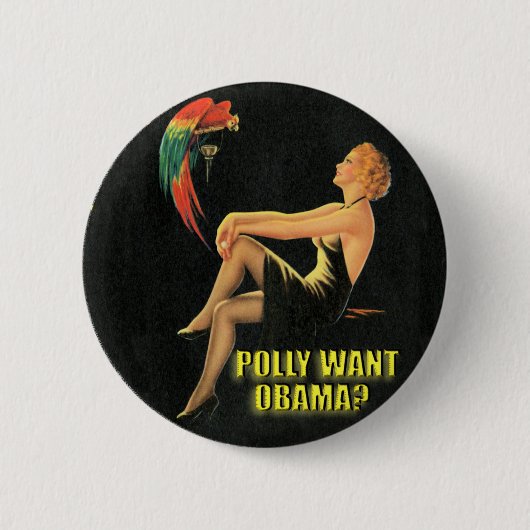 Polly Want Obama? Ronde Button 5,7 Cm (Voorkant)