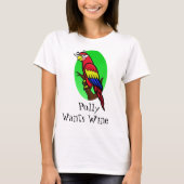 Polly Wants Wine T-shirt (Voorkant)