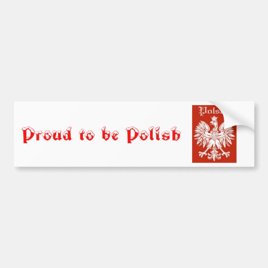 POLSKA, trots om Pools te zijn Bumpersticker (Voorkant)