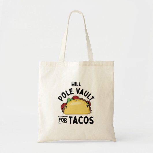 Polspringen Voor Tacos Tote Bag (Voorkant)