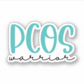 Polycystic Ovary Syndrome Awareness, PCOS Warrior Sticker (Voorkant)