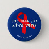 Polycythemia Vera Awareness Button (Voorkant)