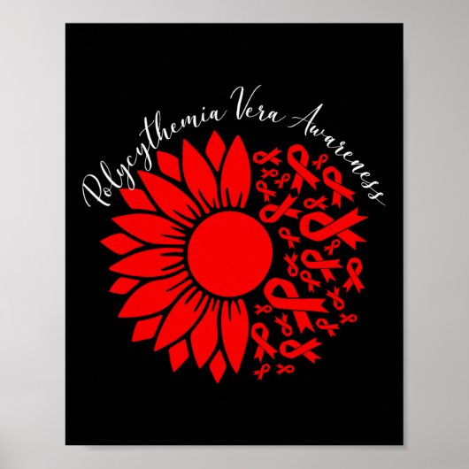 Polycythemia Vera Awareness Red Sunflower Mpn Bloo Poster (Voorkant)