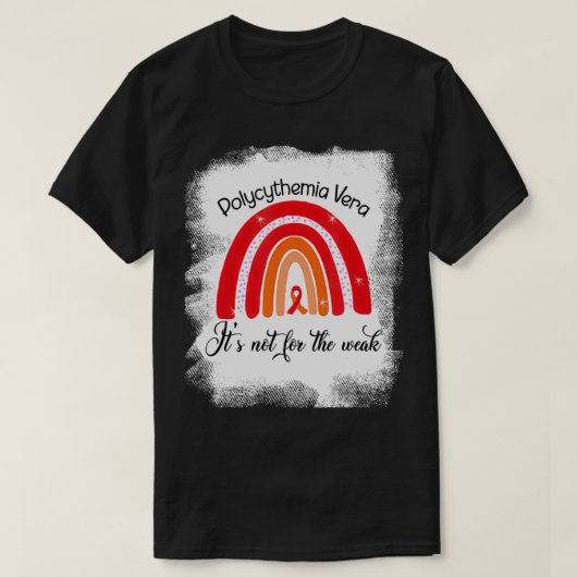Polycythemia Vera Het is niet voor het zwakke rode T-shirt (Design voorkant)