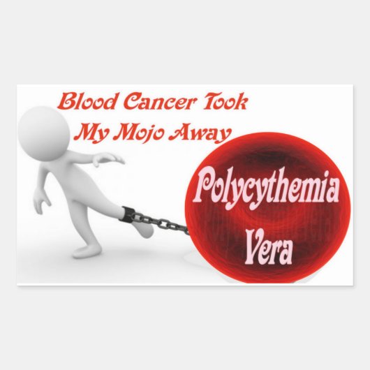 Polycythemia Vera-kanker nam mijn Mojo Rechthoekige Sticker (Voorkant)