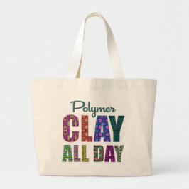 Polymer Klei De Helaas Dag Grote Tote Bag