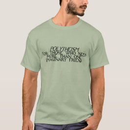 Polytheïsme humor t-shirt