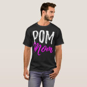 Pom Mom  Funny  as Dog Lover Pomeranian Gifts  T-shirt (Voorkant volledig)