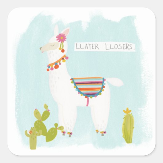 Pom Pom Llama Rama- Llater Llosers Vierkante Sticker (Voorkant)