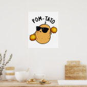 Pom-tato Funny Potato Pun Poster (Keuken)