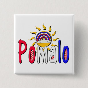 Pomalo – Kroatische ontspanning met zon en regenbo Vierkante Button 5,1 Cm