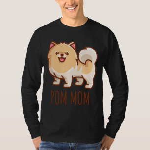 Pomeranian Dog Lover Pom Mom Puppy T-shirt