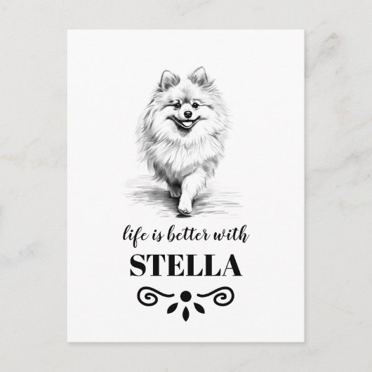 Pomeranian Life is beter met aangepaste hondennaam Briefkaart (Voorkant)