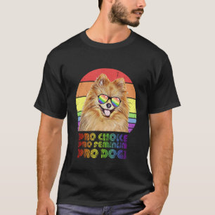 Pomeranian Pro Choice Pro Feminisme Pro Honden LGB T-shirt
