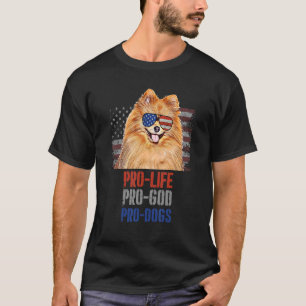Pomeranian Pro Life Pro God Pro Dogs T-shirt
