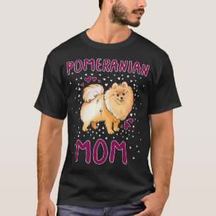 Pommerse Moeder Grappige Pommerse Eigenaar Quote v T-shirt