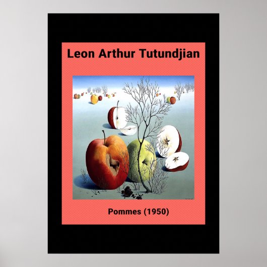 Pommes door Leon Arthur Tutundjian (1950) Poster (Voorkant)