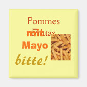 Pommes Frittas Magnet (Voorkant)