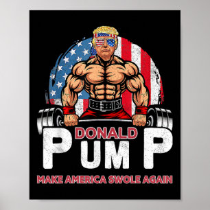 Pomp Amerika weer opgezwollen Grappig Trump 2024 Poster